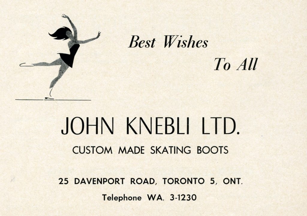 Simple print ad with text “Best wishes to all” and “John Knebli Limited, custom made skating boots” and the companies Toronto address. The is a drawing of a female skater at the top left.